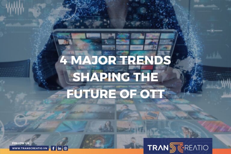4 Trends Shaping The Future of OTT