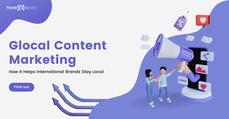 How Glocal Content Marketing Helps International Brands Stay Local