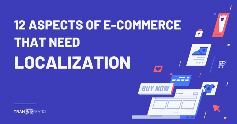 12 Aspects Of E-commerce That Need Localization